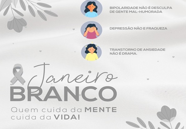 Campanha Janeiro Branco estimula o bem-estar emocional